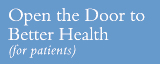 Video: Open the Door to Better Health (for patients)